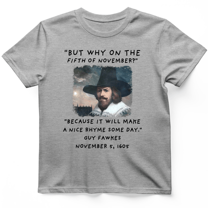 The 5th Of November T-Shirt Sport Grey / S