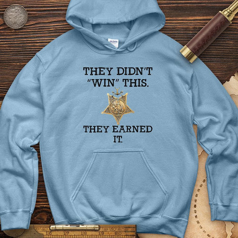 They Earned It Hoodie Light Blue / S