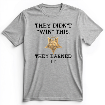 They Earned It Premium Tee Athletic Heather / S