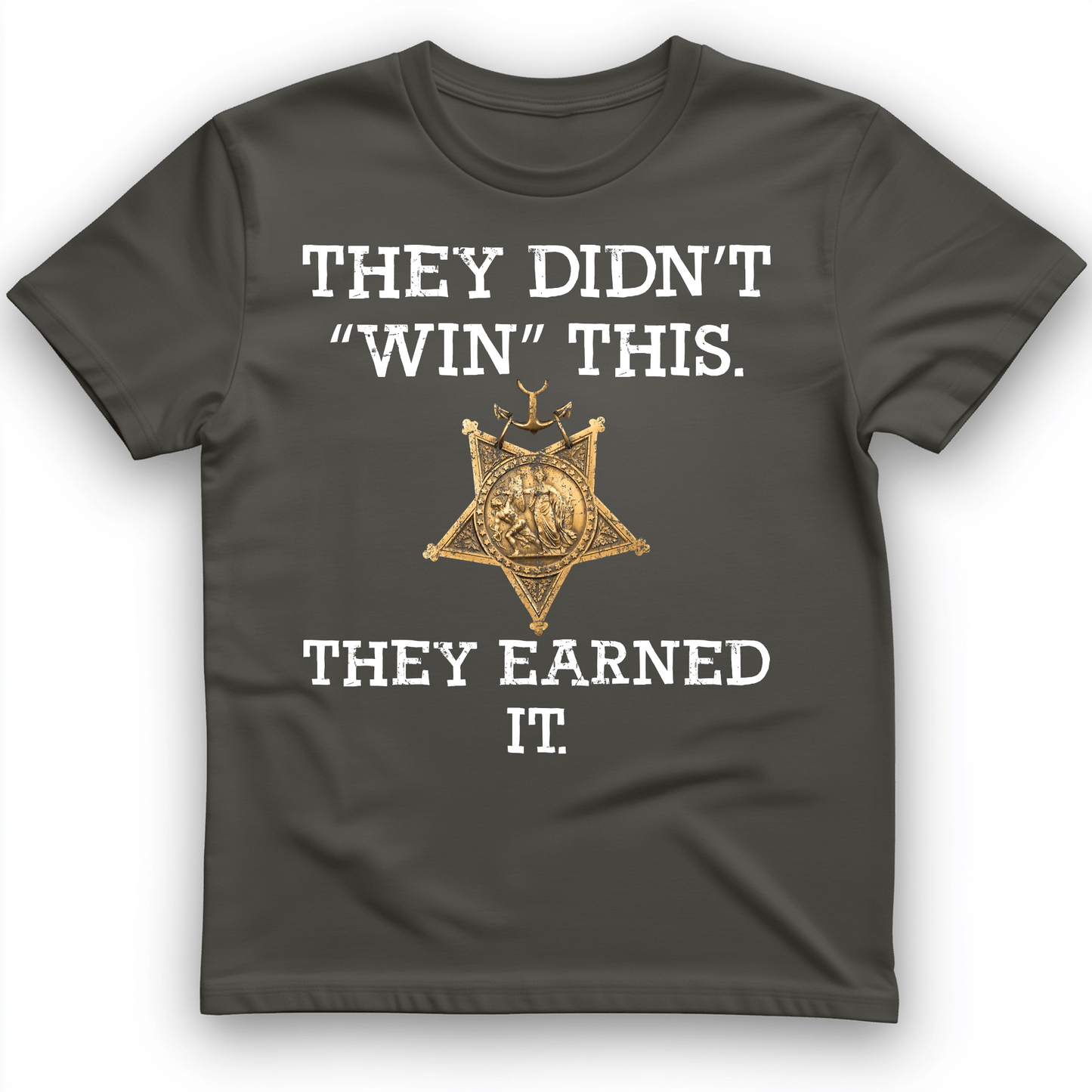 They Earned It T-Shirt Charcoal / S