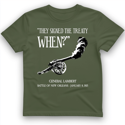 They signed it WHEN T-Shirt Military Green / S