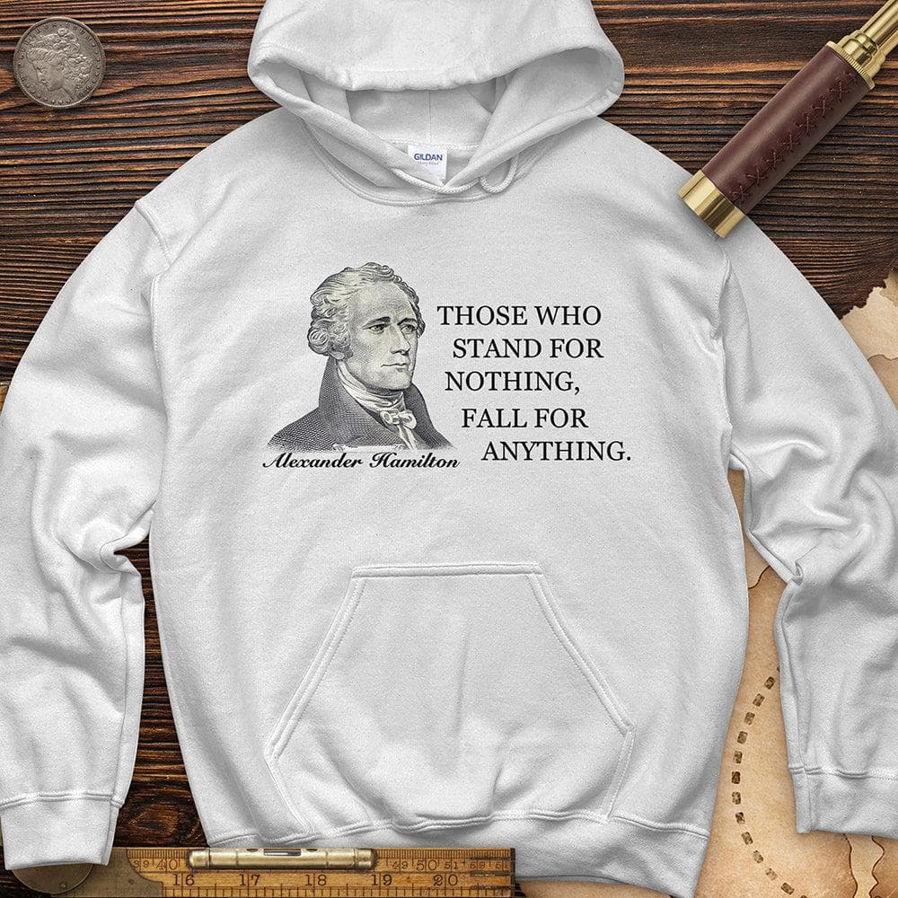 Those Who Stand For Hoodie