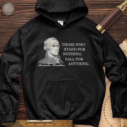 Those Who Stand For Hoodie