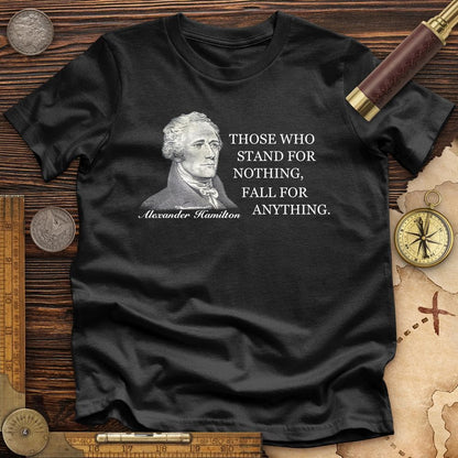 Those Who Stand For Premium Tee