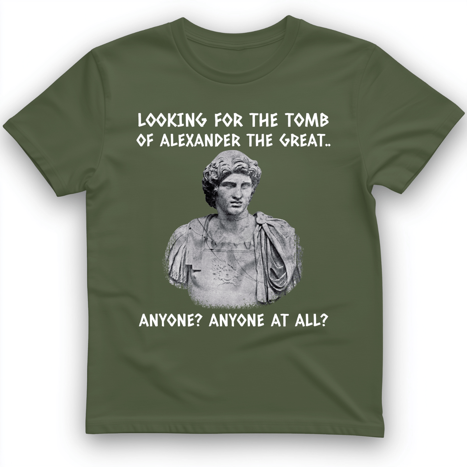 Tomb Of Alexander The Great T-Shirt Military Green / S