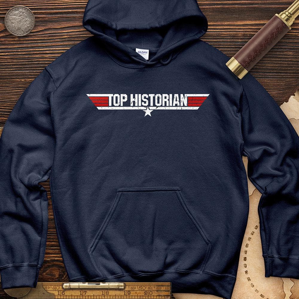 Top Historian Like Top Gun Hoodie