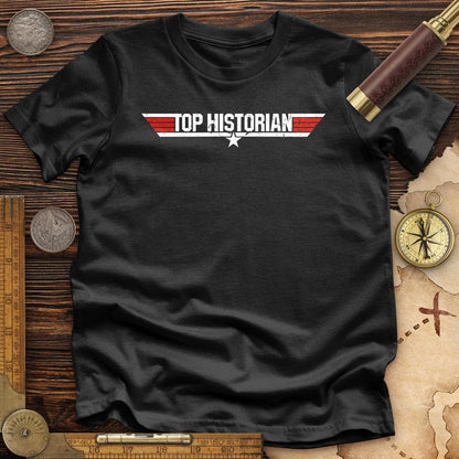 Top Historian Like Top Gun Premium Quality Tee
