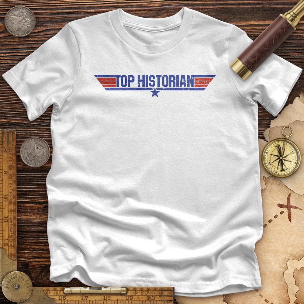 Top Historian Like Top Gun Premium Quality Tee