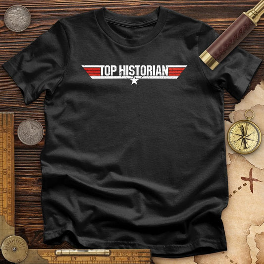 Top Historian Like Top Gun T-Shirt
