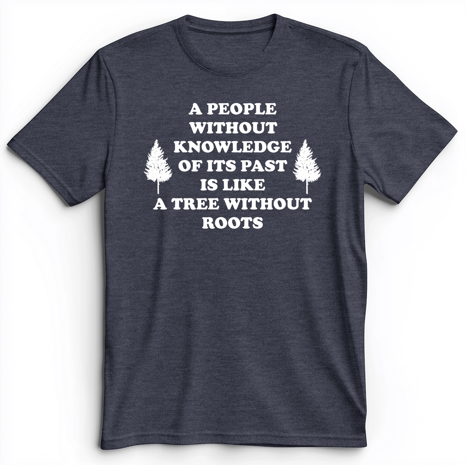 Tree Without Roots Premium Tee Heather Navy / S
