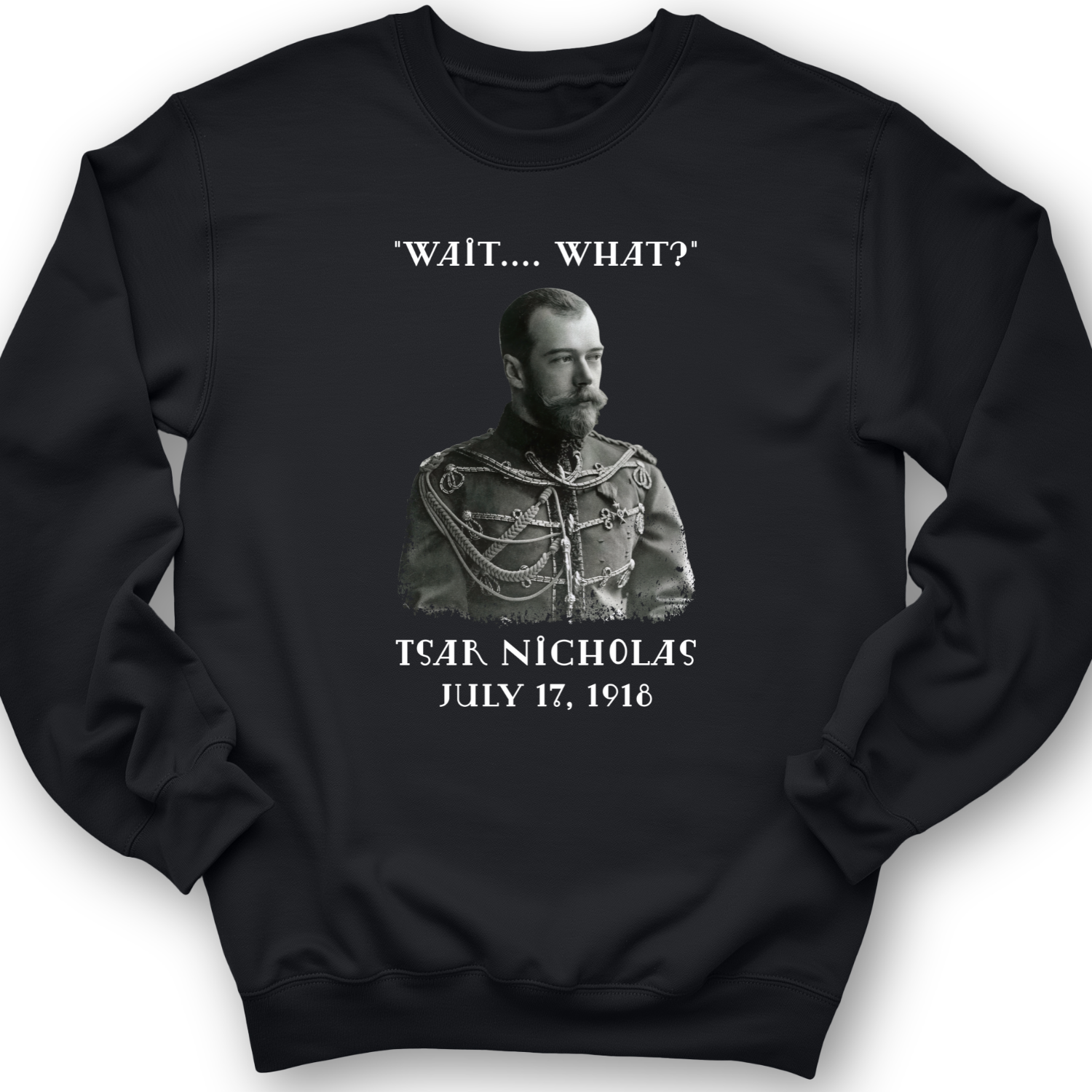 Tsar Nicholas II Crewneck Black / S
