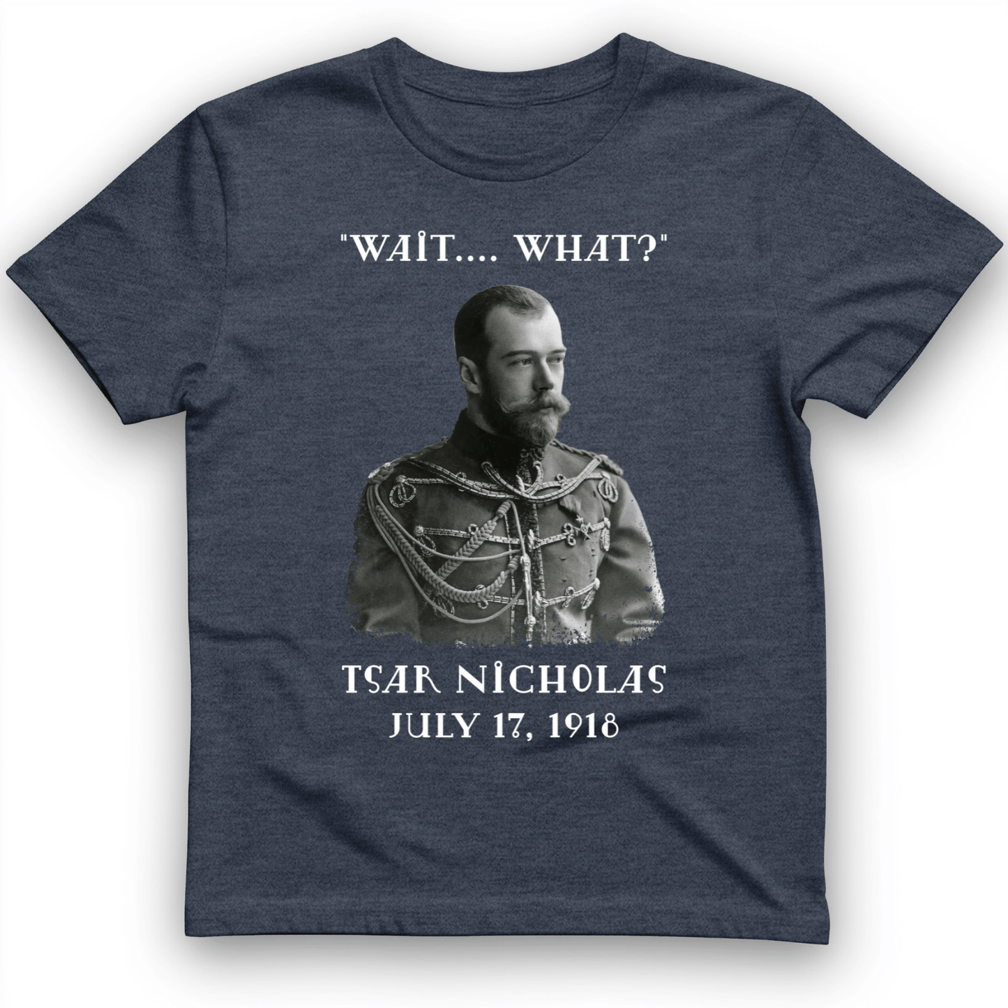 Tsar Nicholas II T-Shirt Heather Navy / S