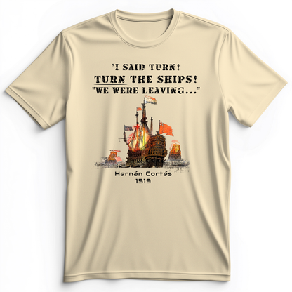 Turn The Ships Premium Tee Natural / S