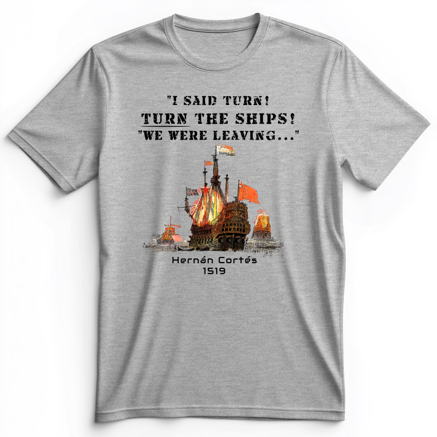 Turn The Ships Premium Tee Athletic Heather / S