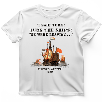 Turn The Ships T-Shirt White / S