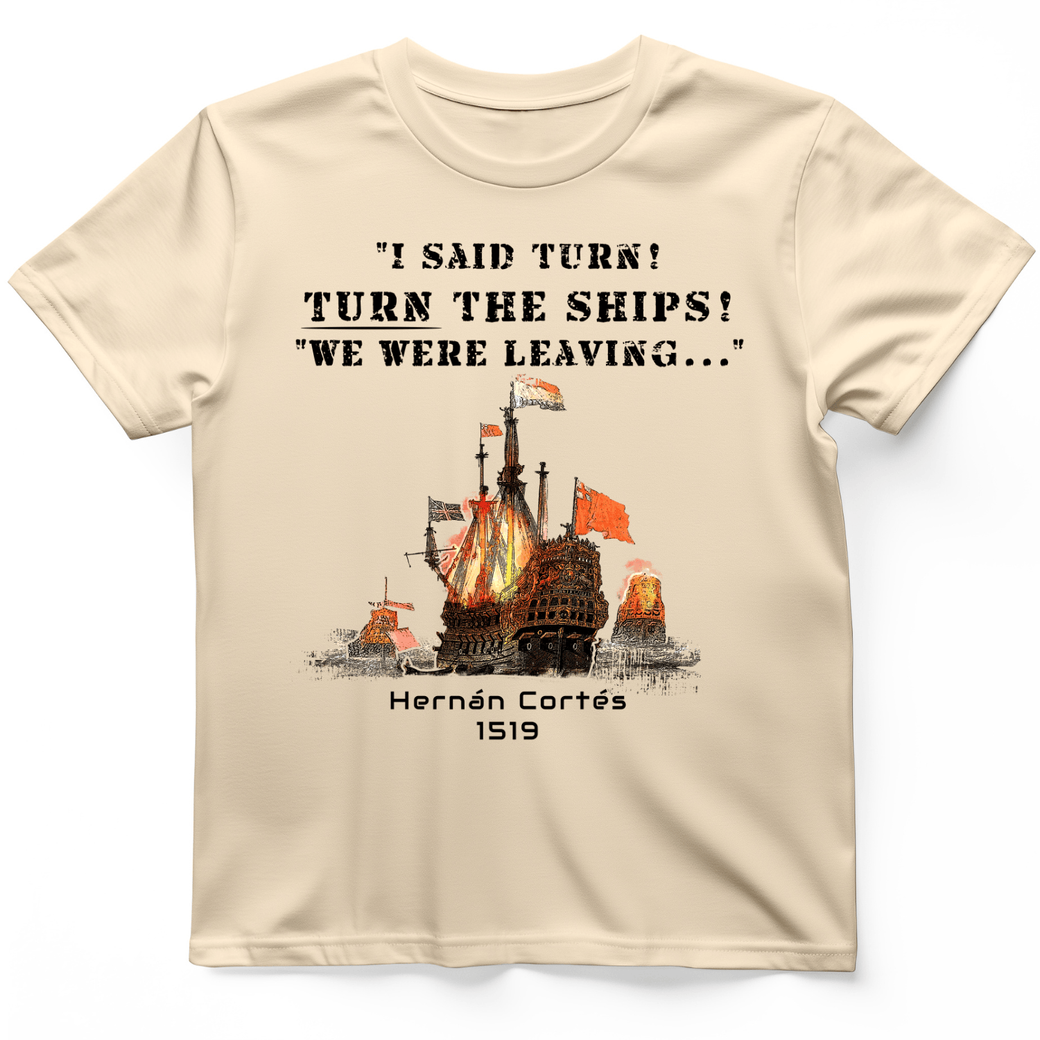 Turn The Ships T-Shirt Natural / S