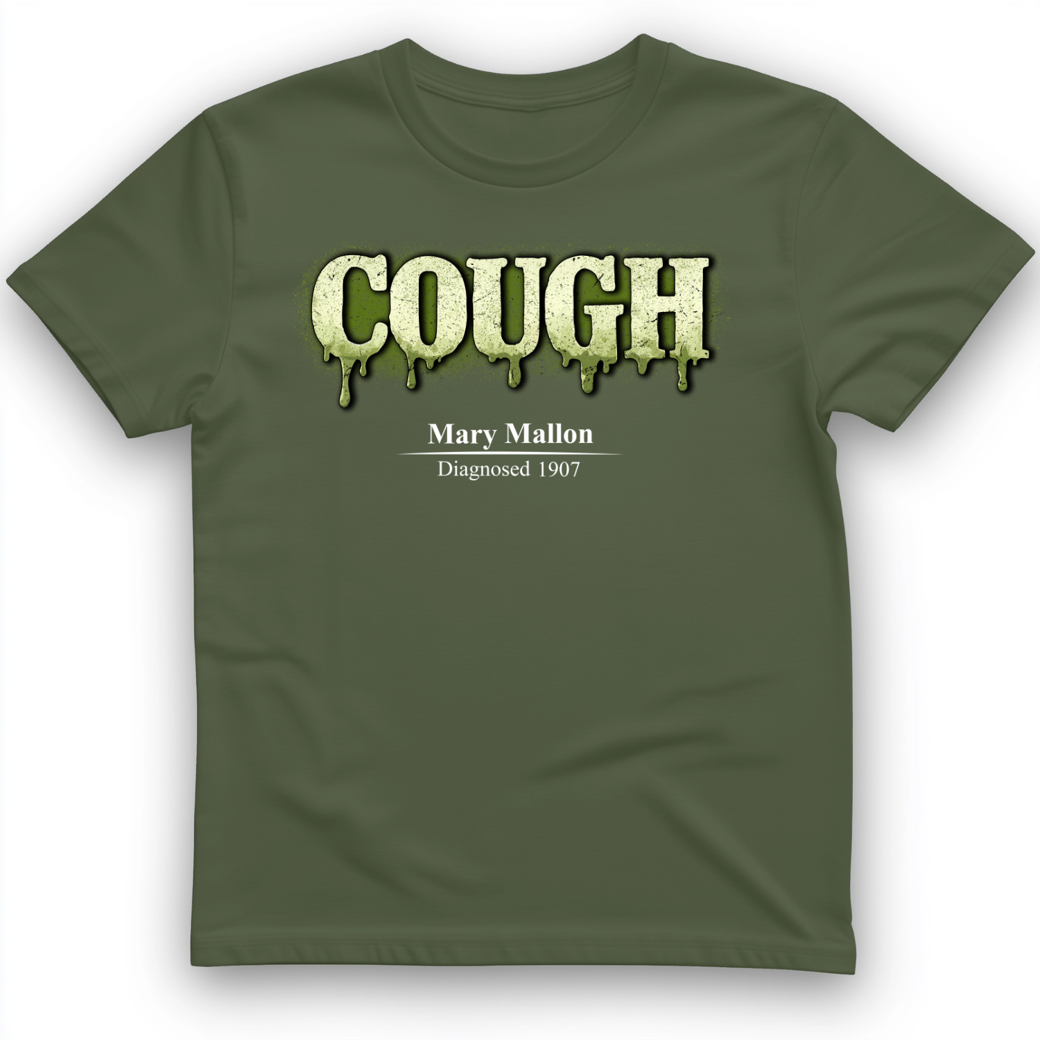 Typhoid Mary T-Shirt Military Green / S