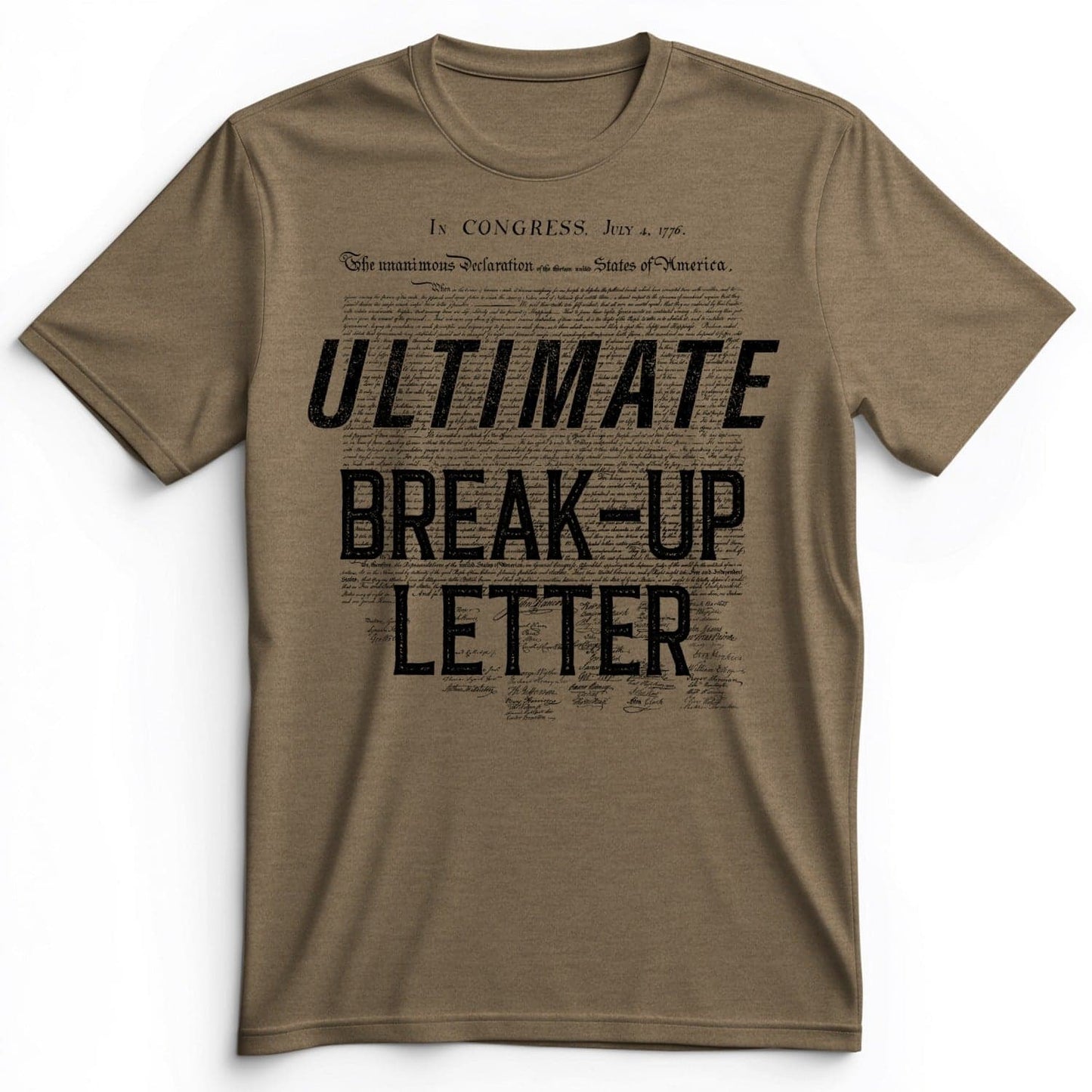 Ultimate Break-up Letter Premium Tee Heather Olive / S