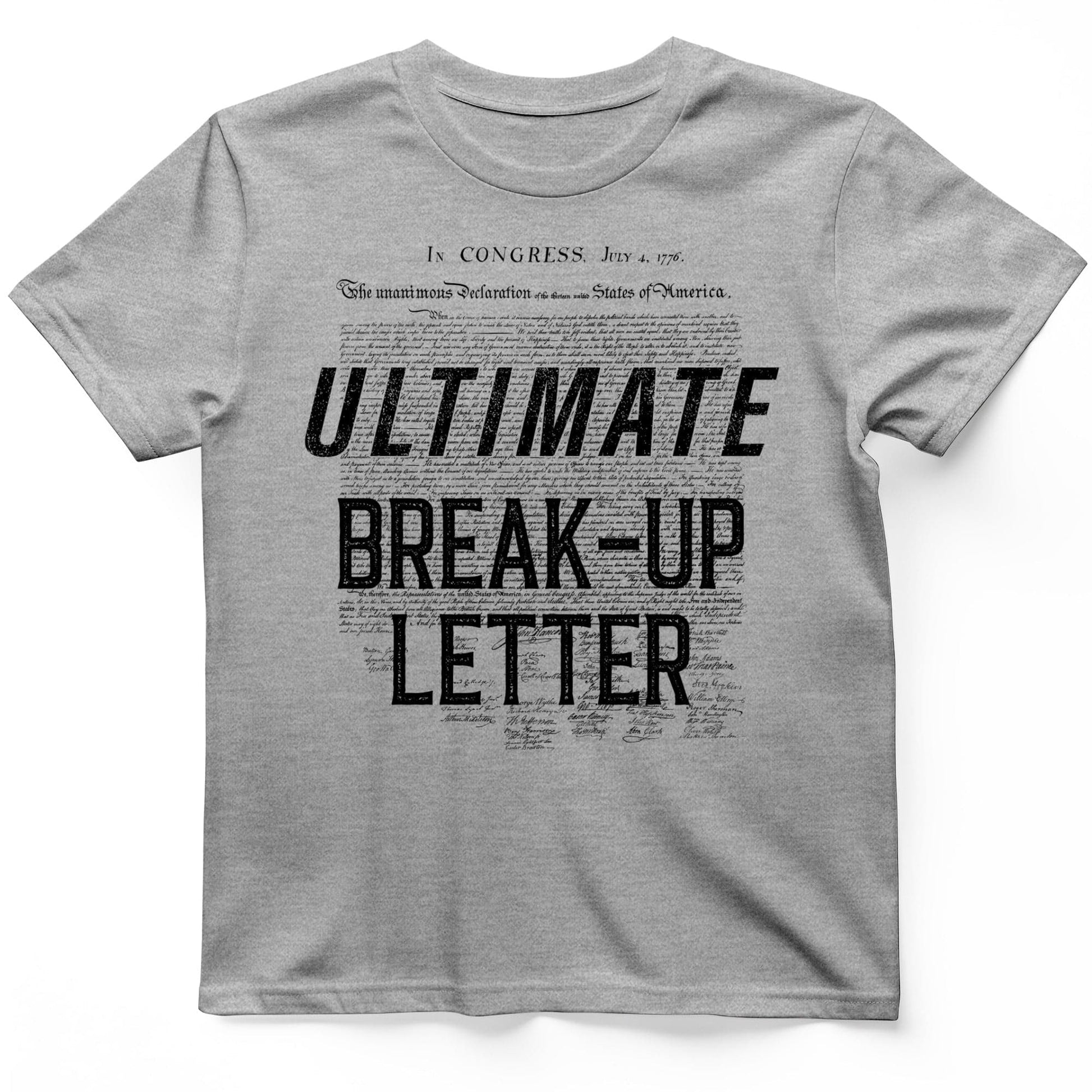 Ultimate Break-up Letter T-Shirt Sport Grey / S