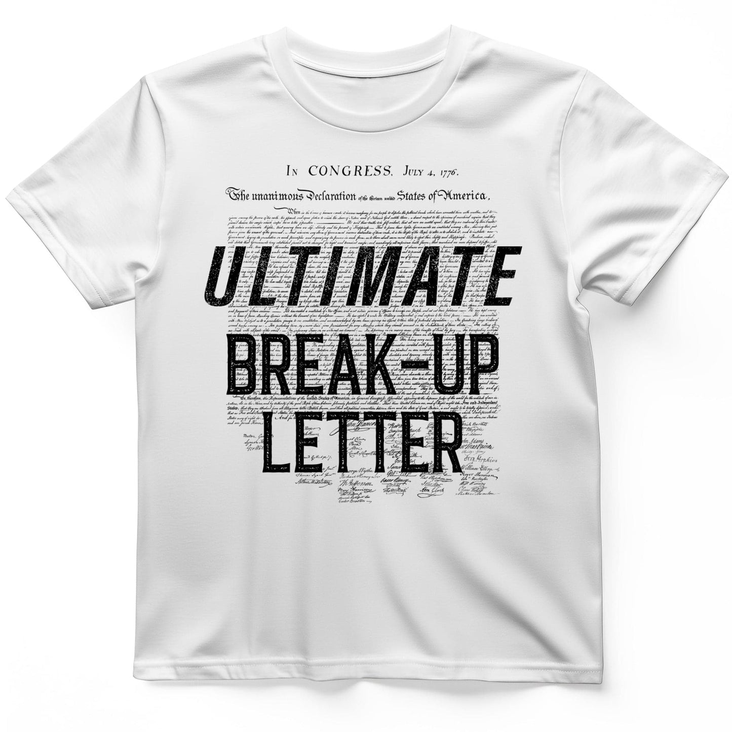Ultimate Break-up Letter T-Shirt White / S