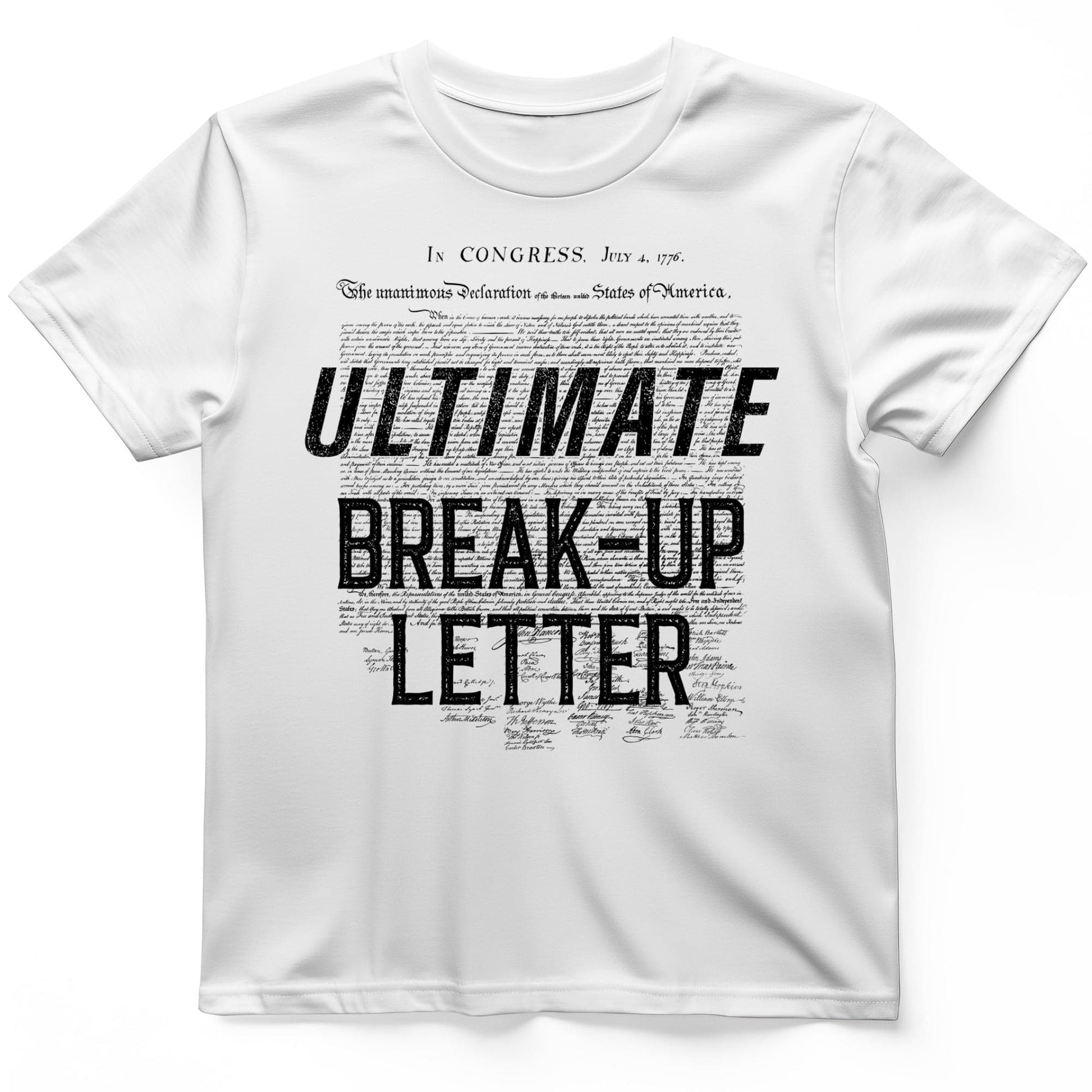 Ultimate Break-up Letter T-Shirt White / S