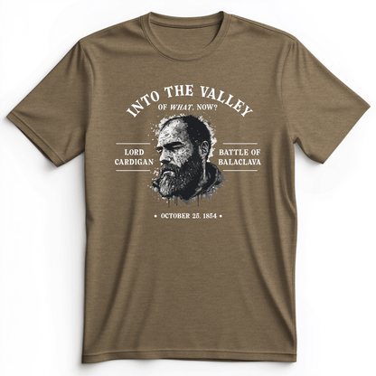 Valley Of What Now Premium Tee Heather Olive / S