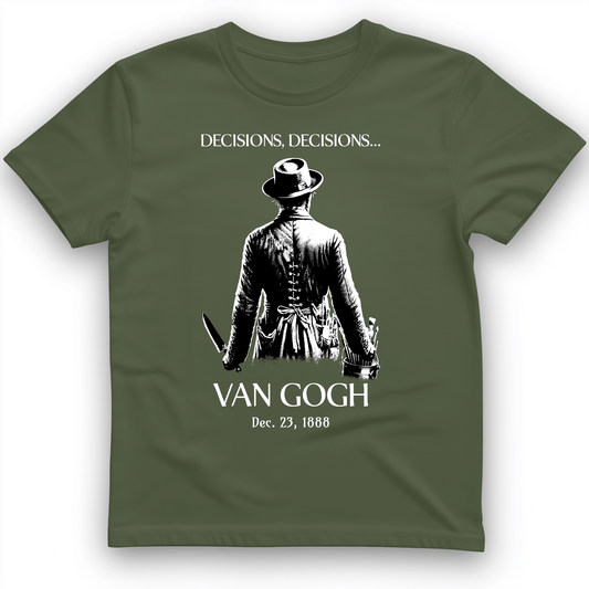 Van Gogh choices T-Shirt Military Green / S