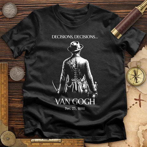 Van Gogh choices T-Shirt