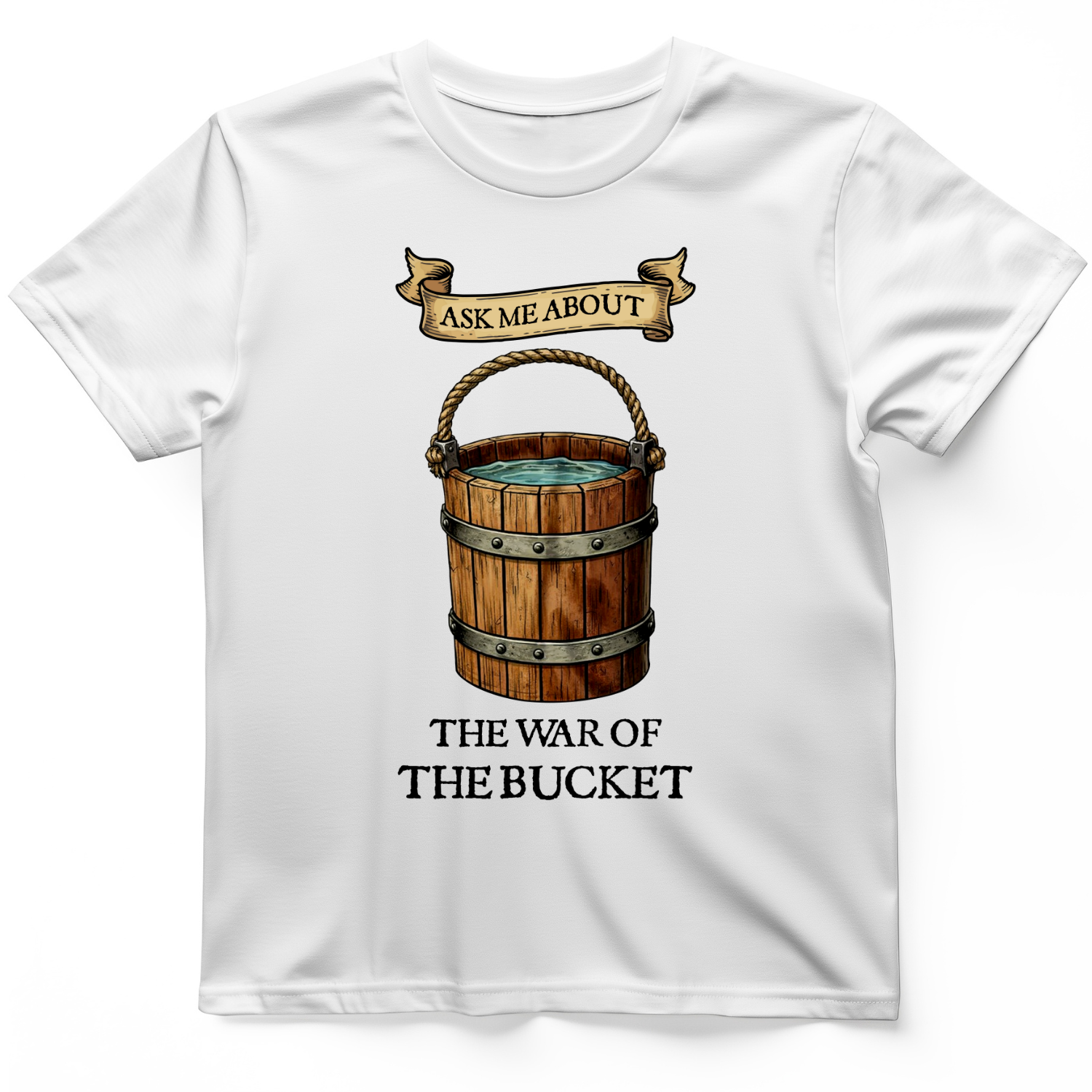 War of the Bucket T-Shirt White / S