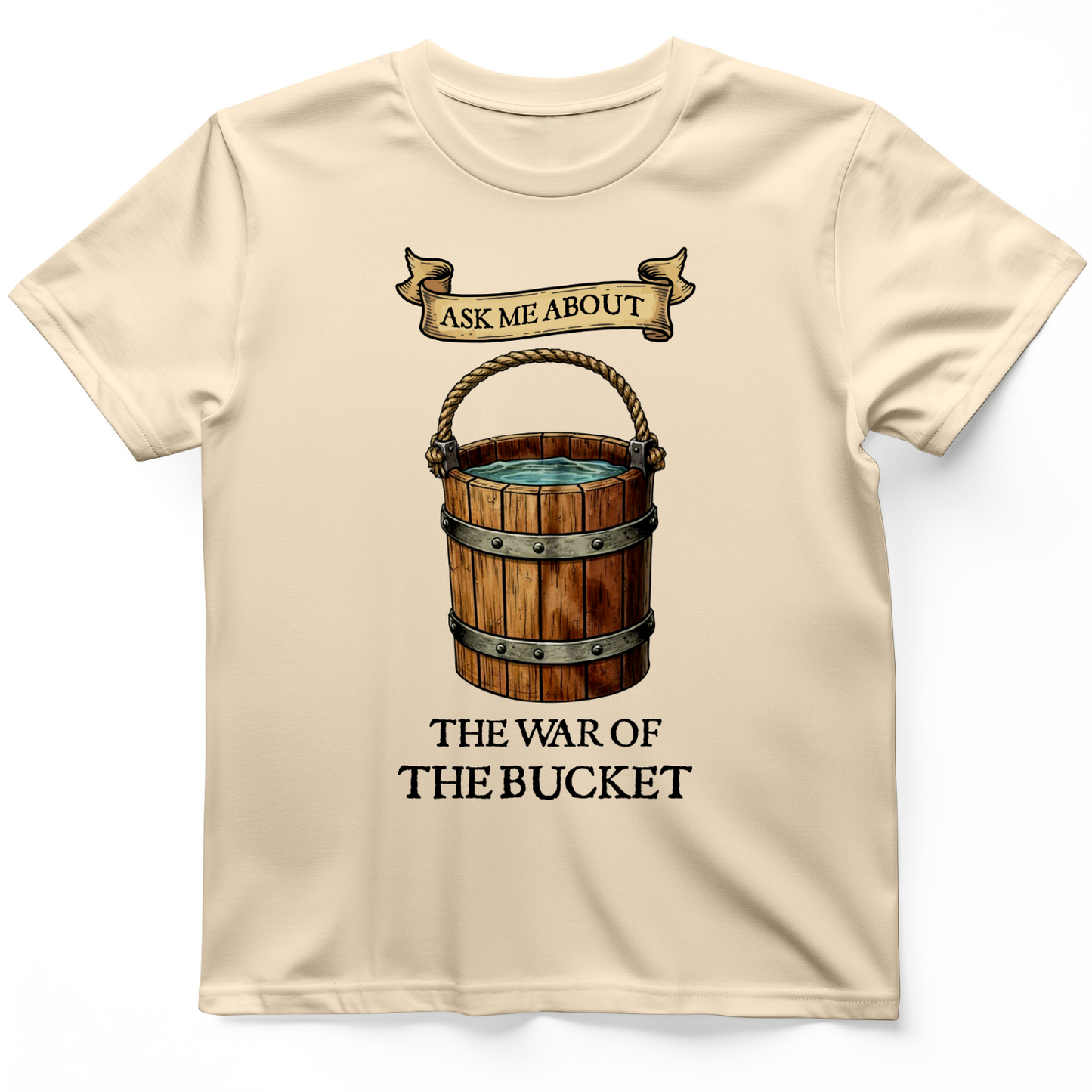 War of the Bucket T-Shirt Natural / S