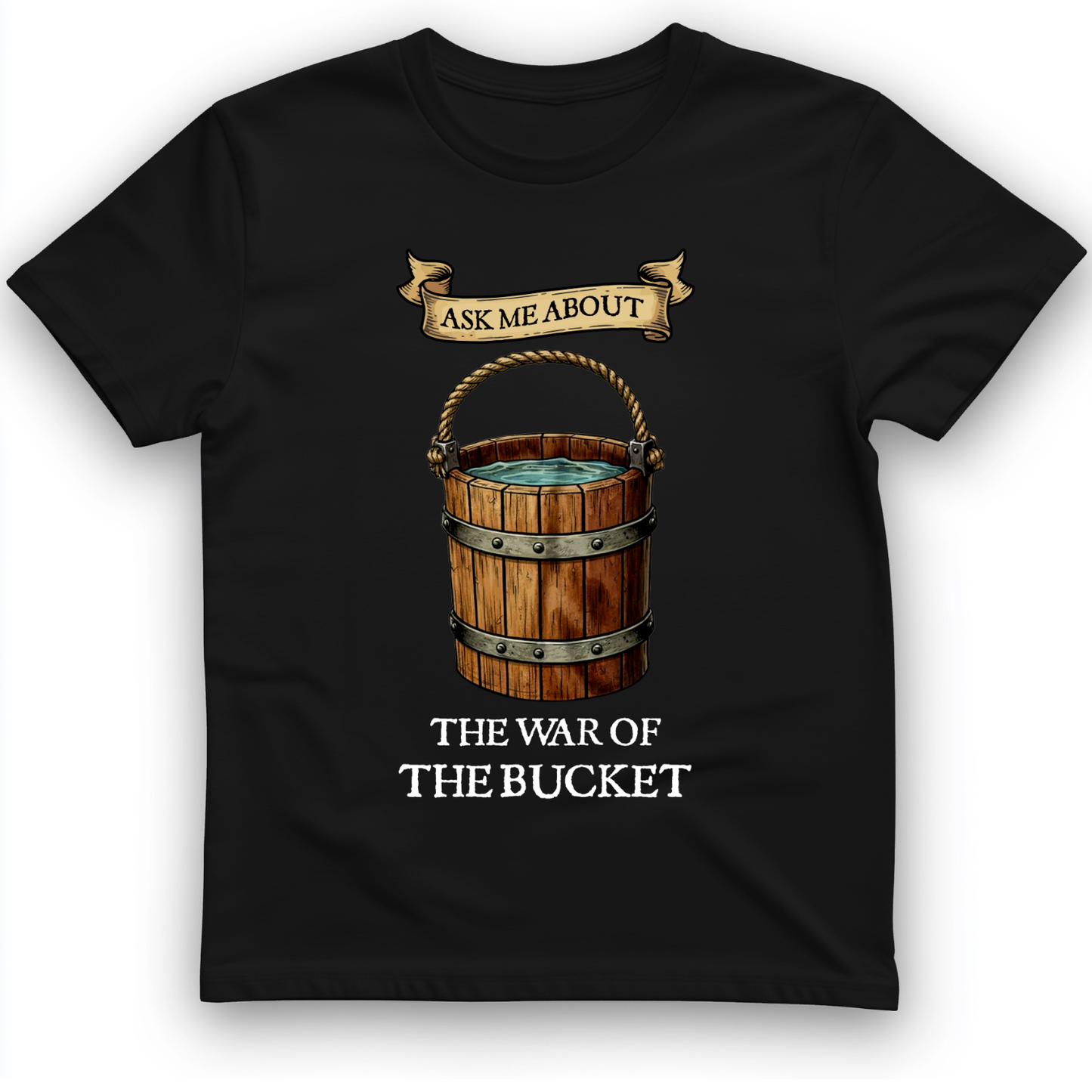 War of the Bucket T-Shirt Black / S