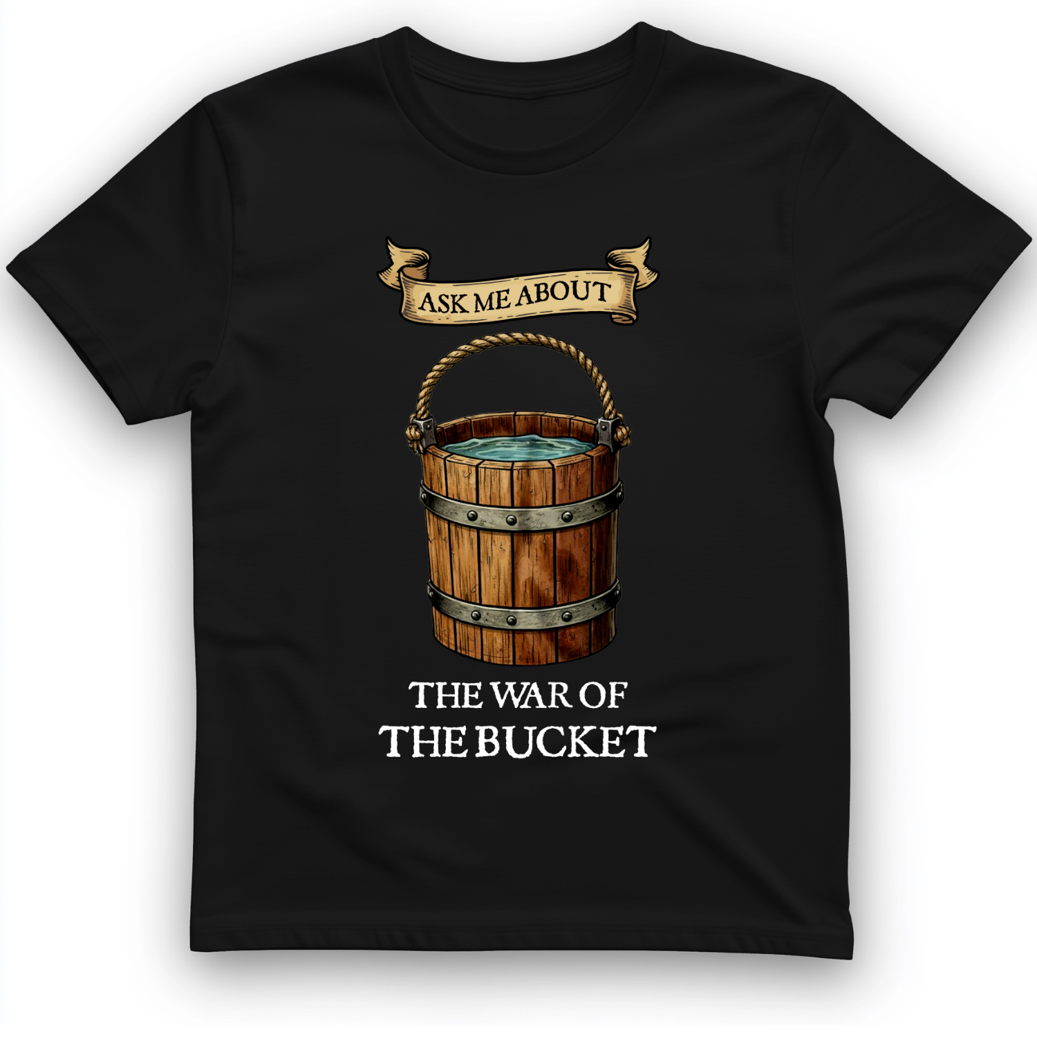War of the Bucket T-Shirt Black / S