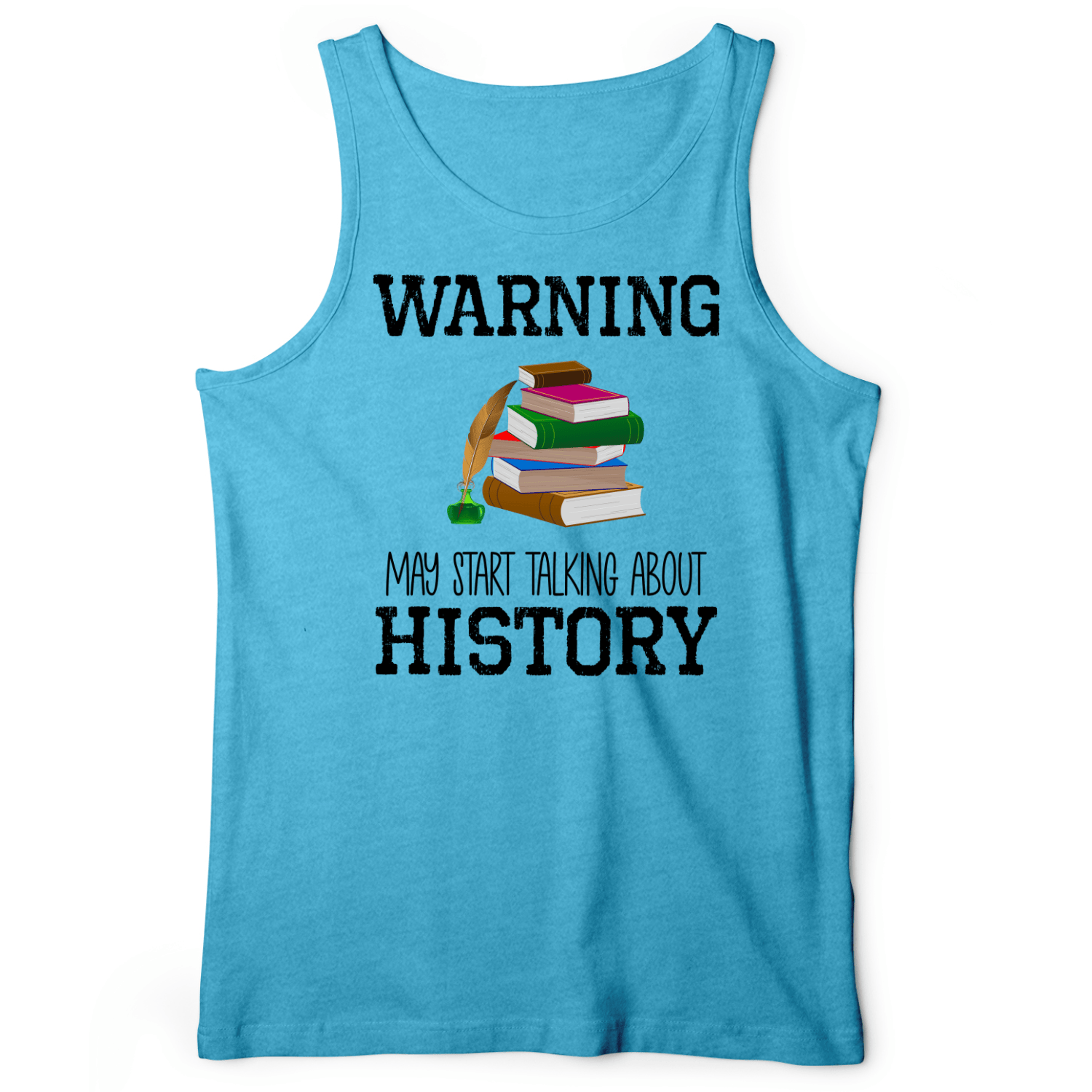 Warning May Start Talking About History Tank Aqua TriBlend / XS