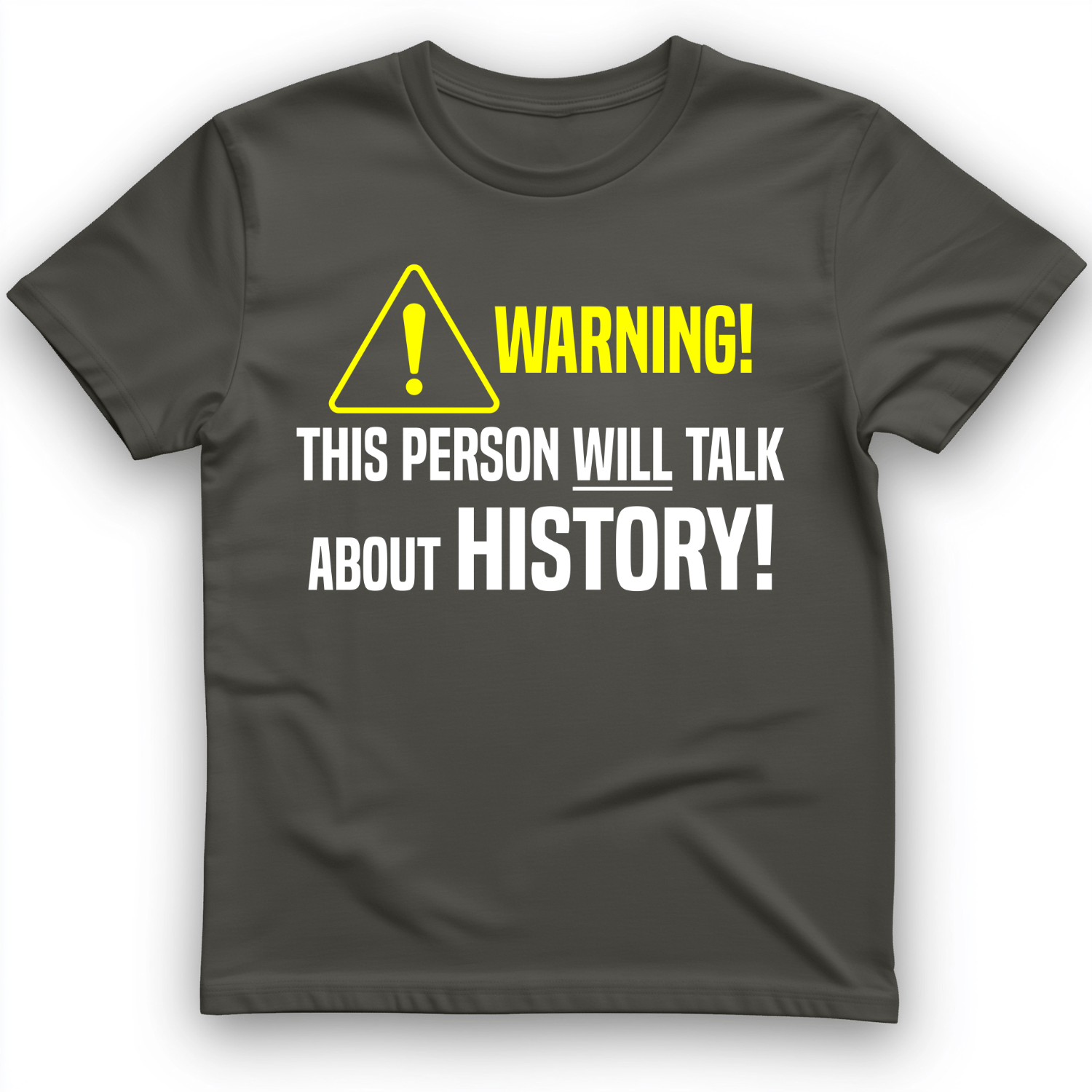 Warning Will Talk History T-Shirt Charcoal / S