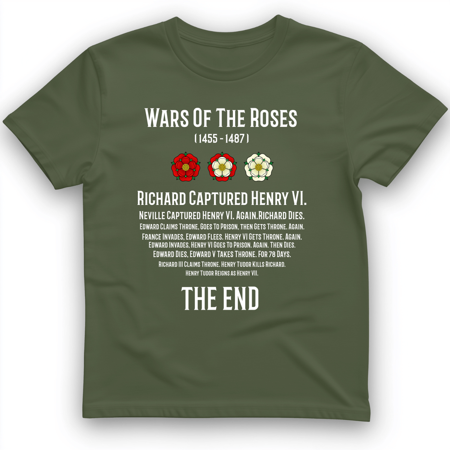 Wars Of The Roses T-Shirt Military Green / S