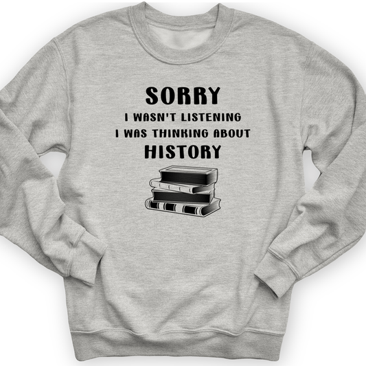 Wasn't Listening Crewneck Sport Grey / S