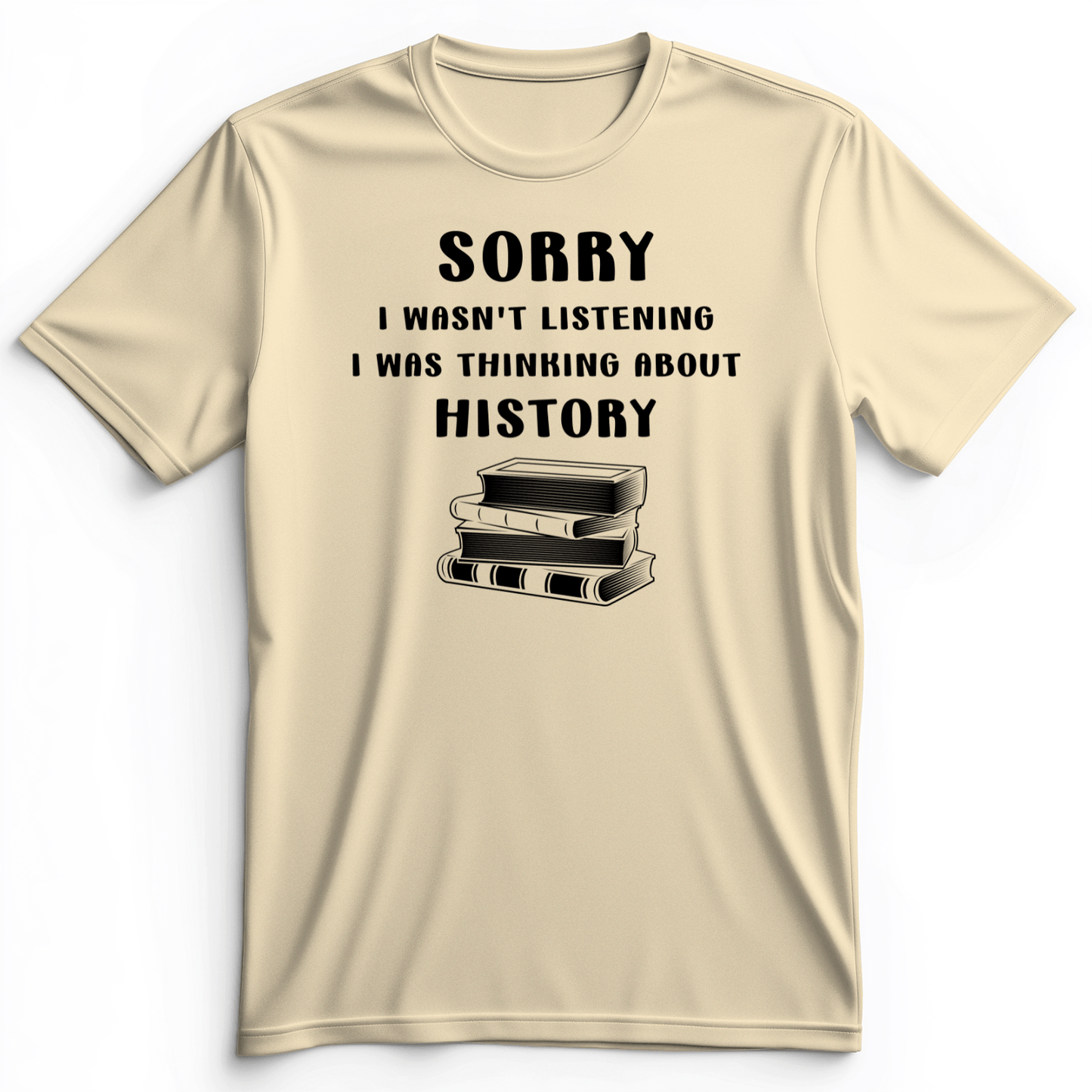 Wasn't Listening Premium Tee Natural / S