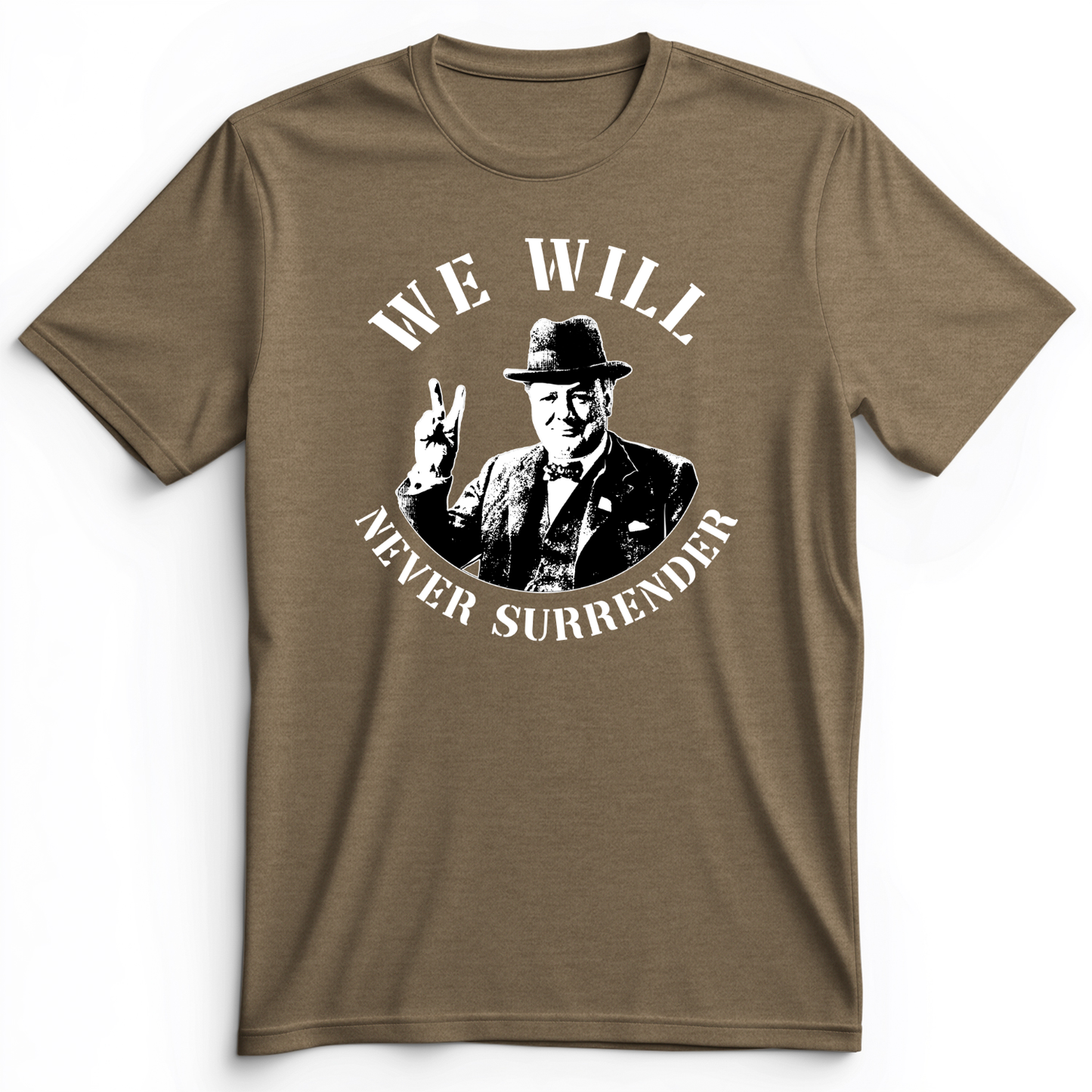 We Will Never Surrender Premium Tee Heather Olive / S