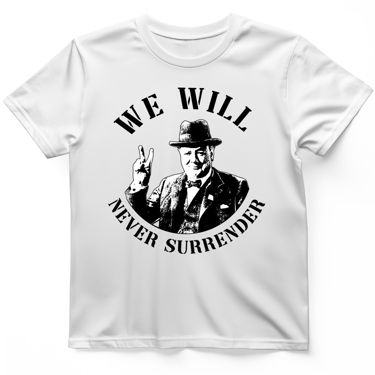 We Will Never Surrender T-Shirt White / S