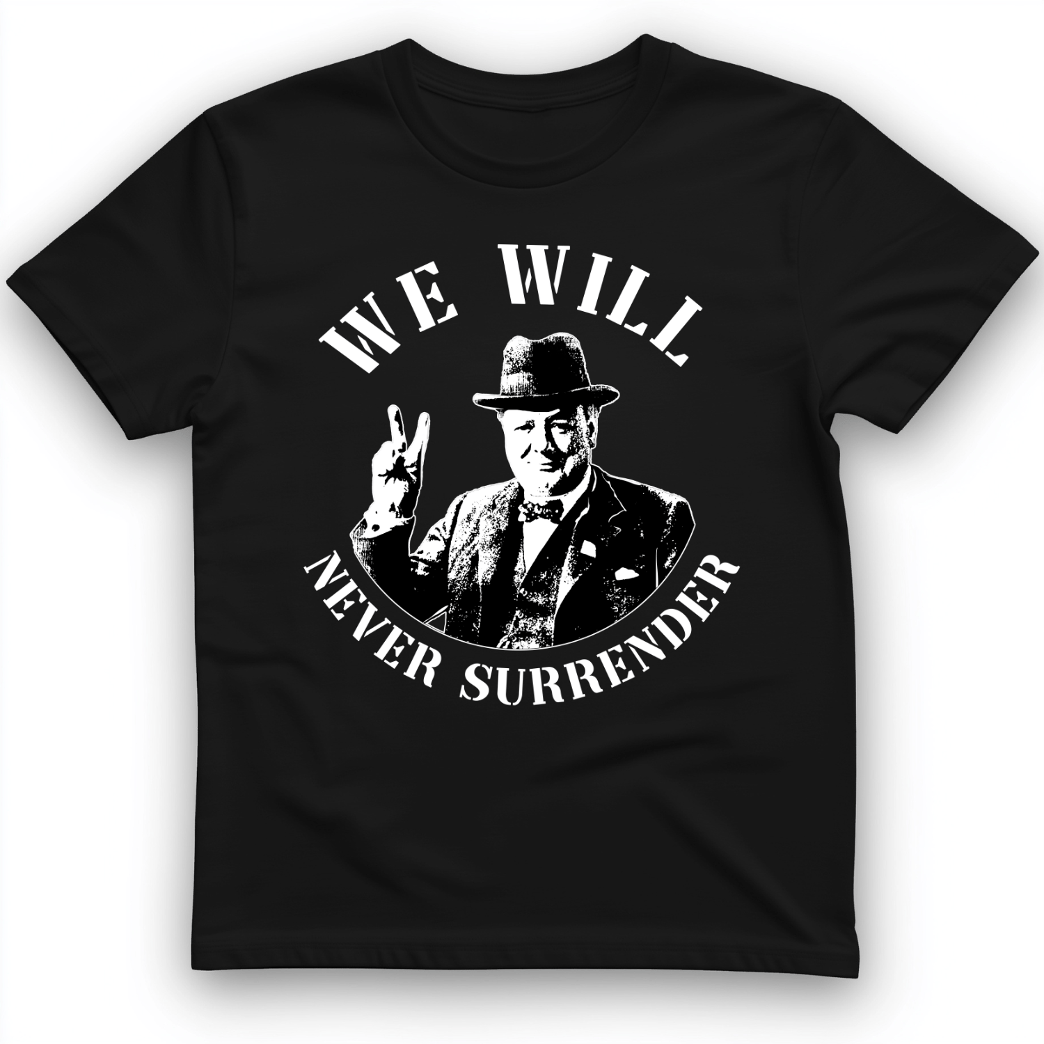We Will Never Surrender T-Shirt Black / S