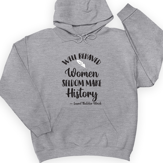 Well Behaved Women Hoodie Sport Grey / S
