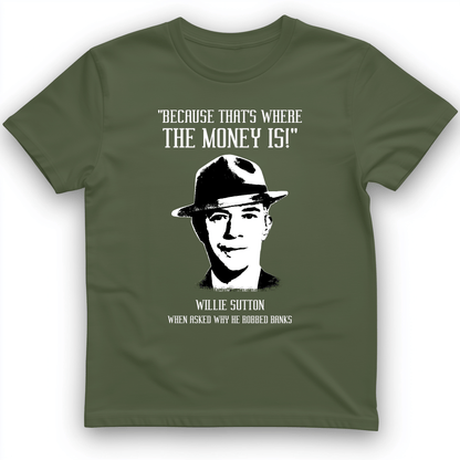 Willie Sutton T-Shirt Military Green / S