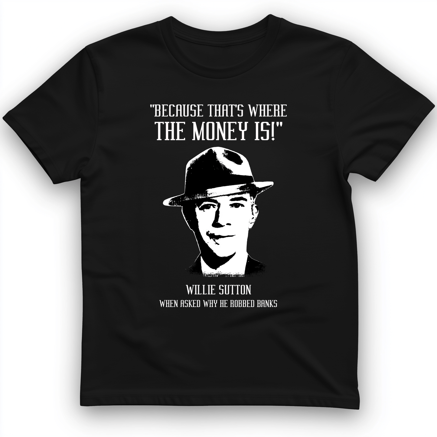 Willie Sutton T-Shirt Black / S