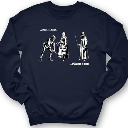 Work Hard Plague Hard Crewneck Navy / S