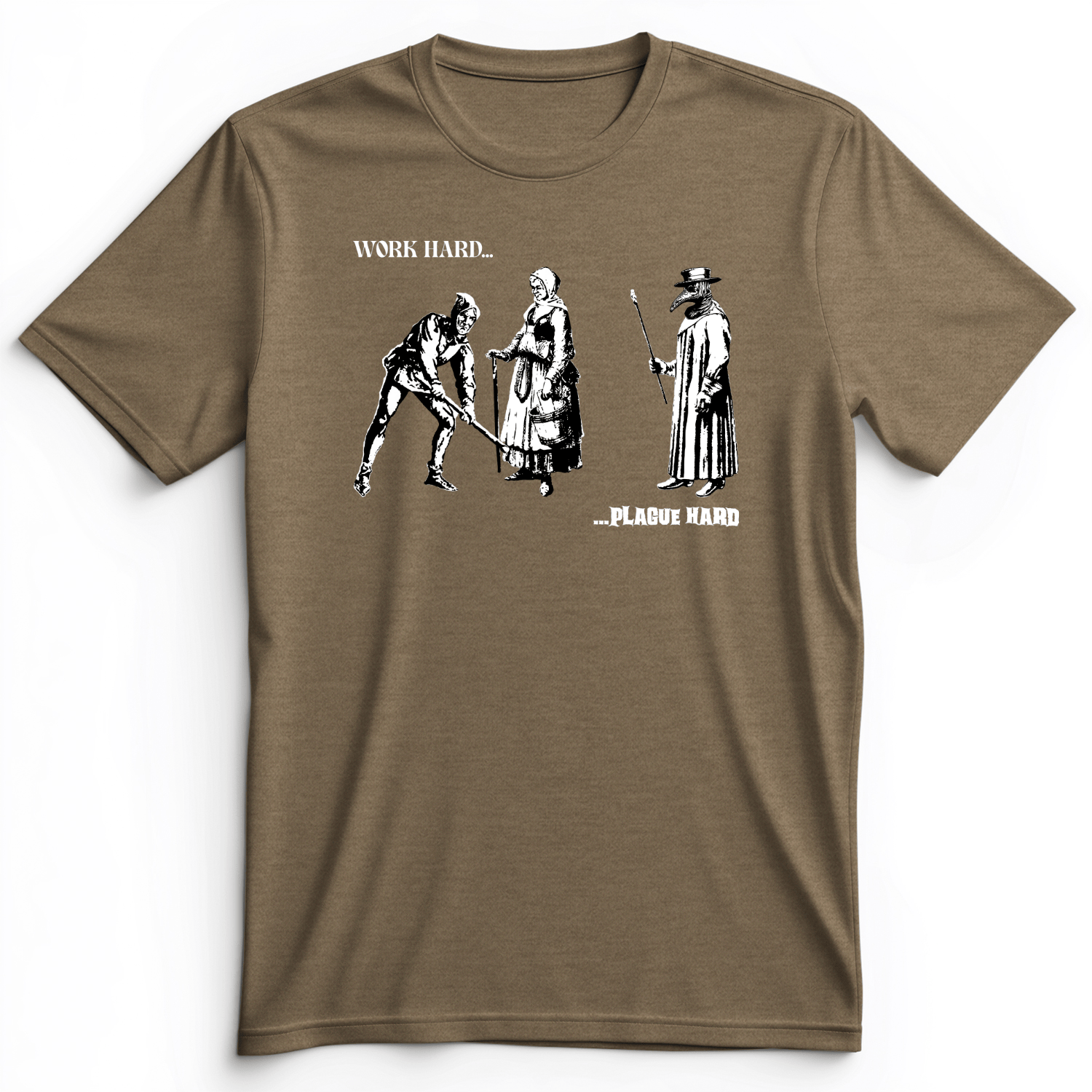 Work Hard Plague Hard Premium Tee