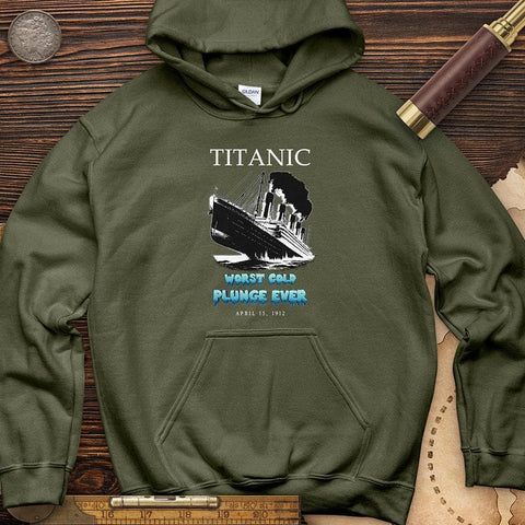 Worst Cold Plunge Ever Hoodie Military Green / S