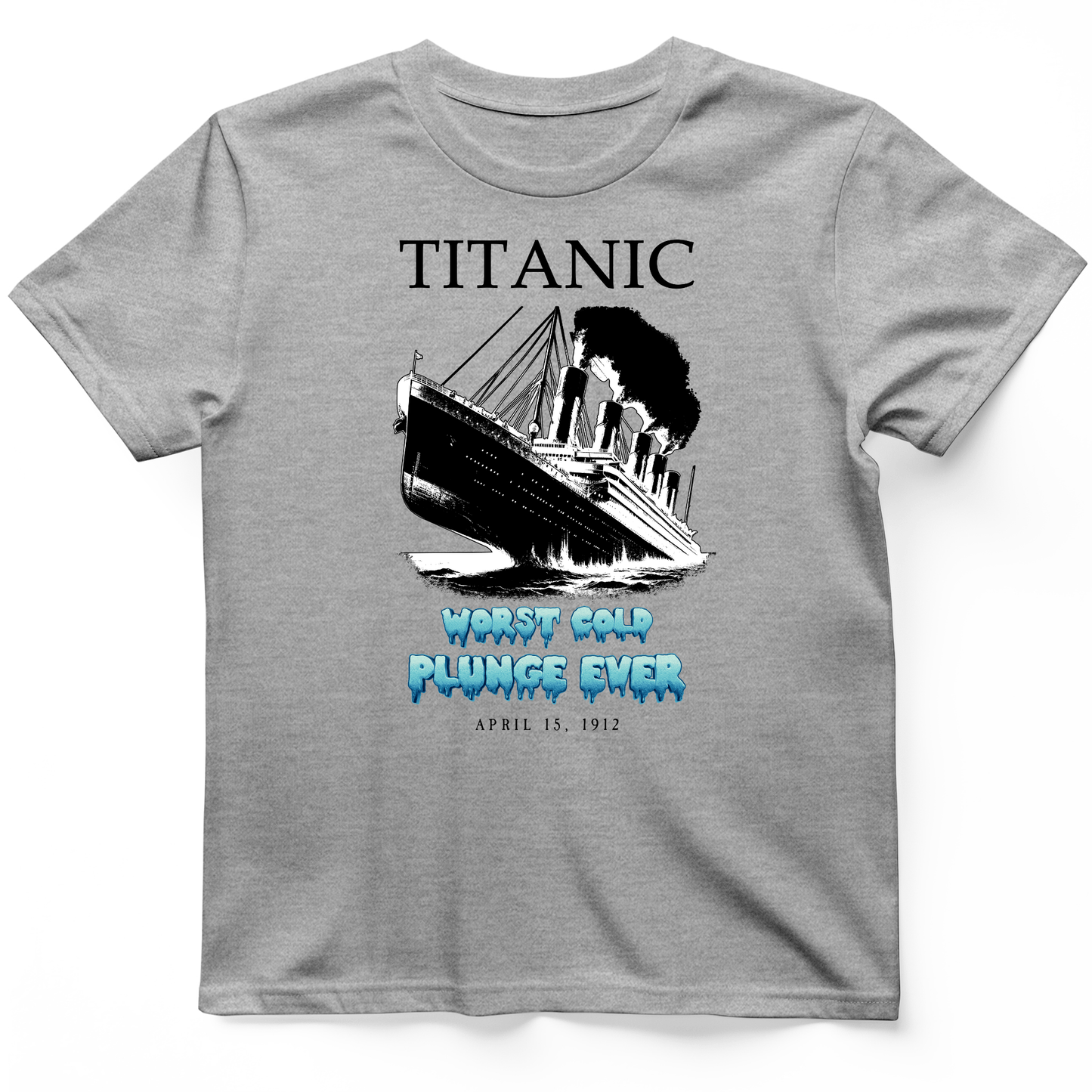 Worst Cold Plunge Ever T-Shirt Sport Grey / S