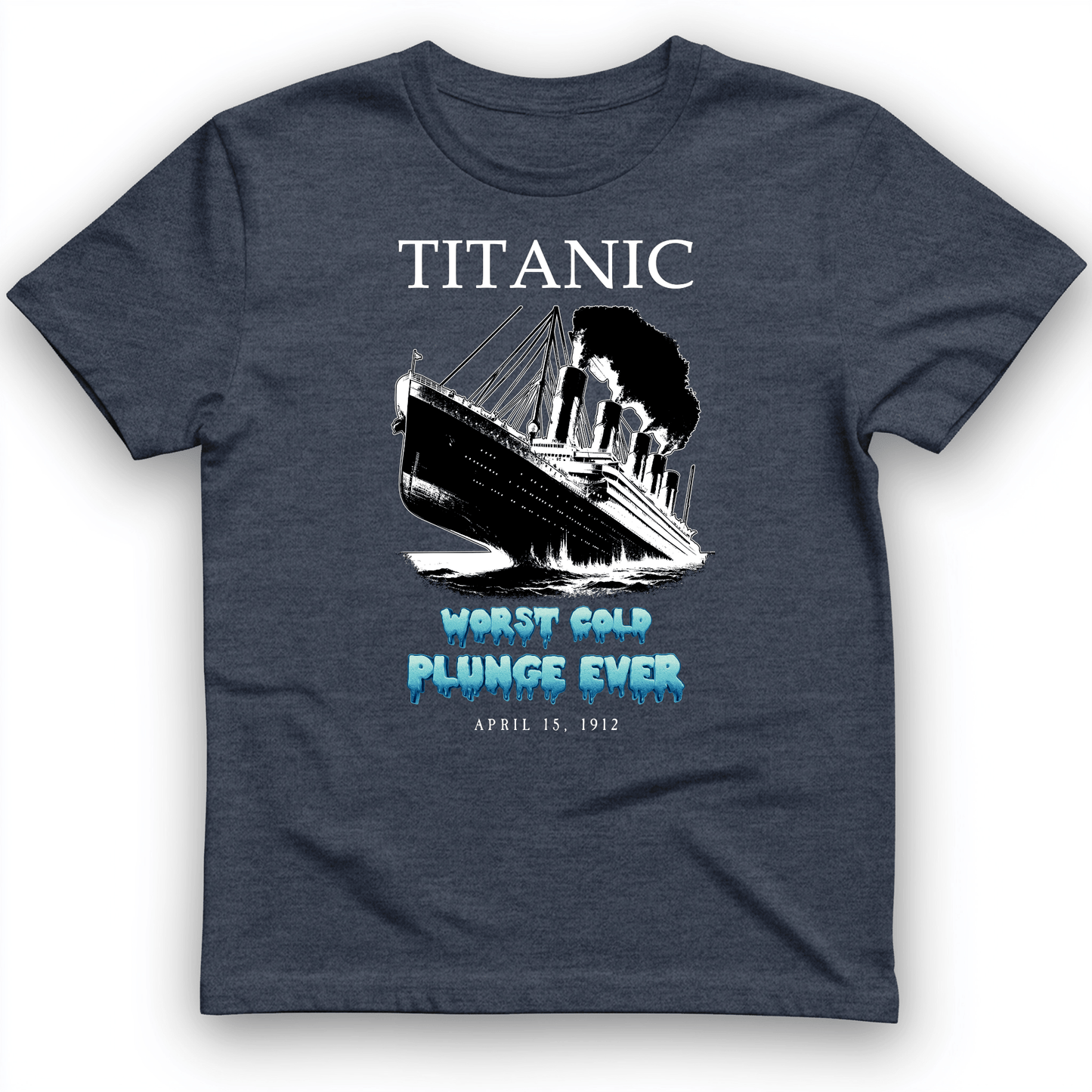 Worst Cold Plunge Ever T-Shirt Heather Navy / S