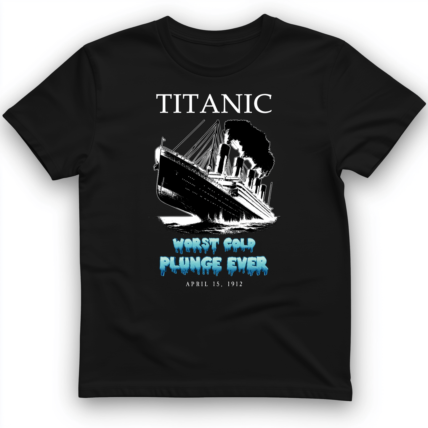 Worst Cold Plunge Ever T-Shirt Black / S