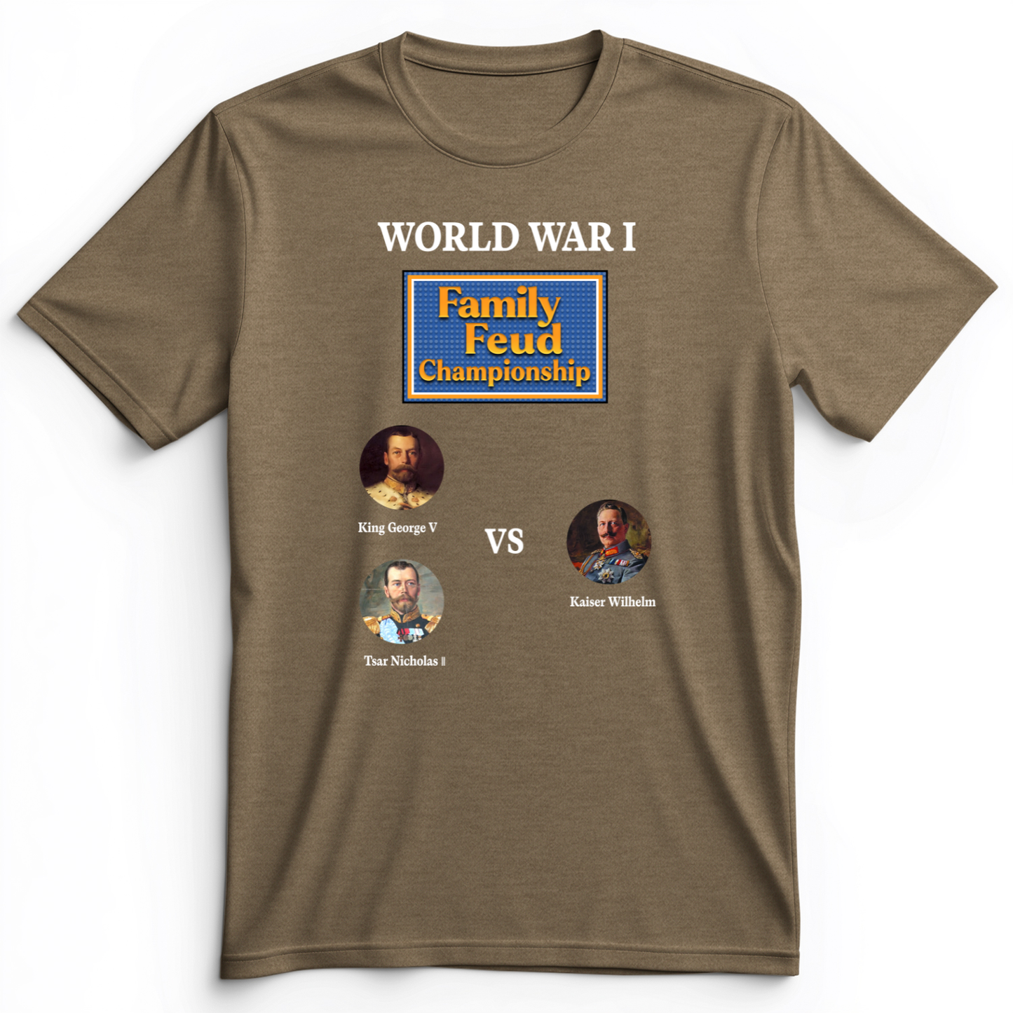 WW1 Family Feud Championship Premium Tee Heather Olive / S